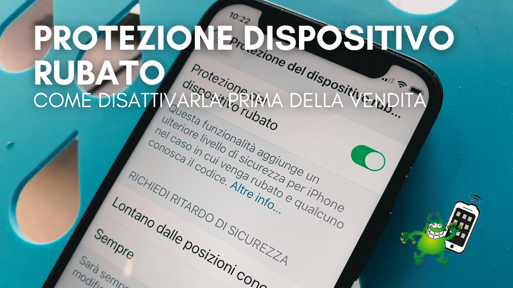 Come disattivare la protezione per dispositivi rubati su iPhone o iPad prima di vendere